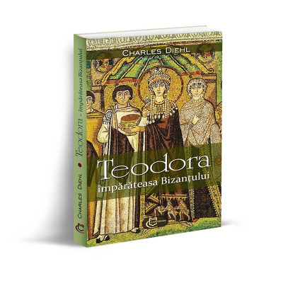 Teodora, Imparateasa Bizantului