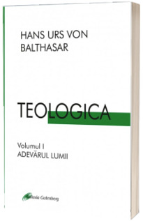 Teologica. Adevarul lumii