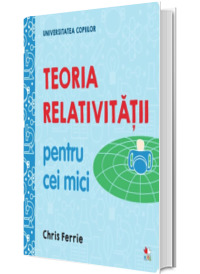 Teoria relativitatii pentru cei mici