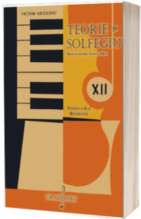 Teorie si solfegiu - manual clasa XII