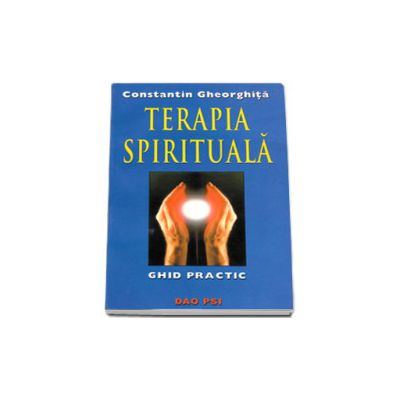 Terapia spirituala (ghid practic)