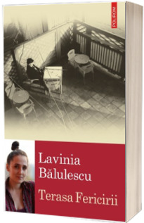 Terasa Fericirii (Ego-grafii)