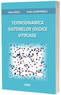 Termodinamica sistemelor oxidice vitroase