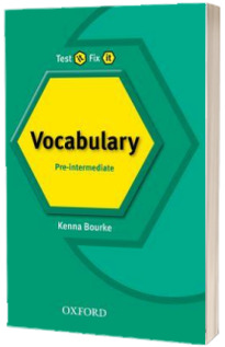 Test It Fix It English Vocabulary. Pre-Intermediate