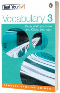 Test your vocabulary 3 NE (Peter Watcyn-Jones)