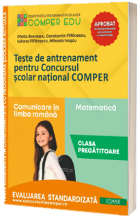 Teste de antrenament pentru Concursul scolar national COMPER. Clasa pregatitoare