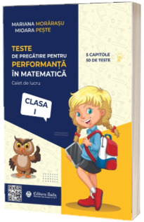 Teste de evaluare si pregatire pentru performanta in matematica, clasa I