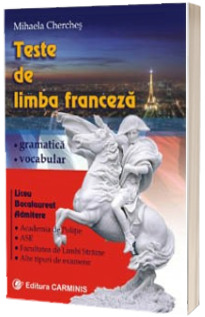 Teste de limba franceza. Gramatica, vocabular