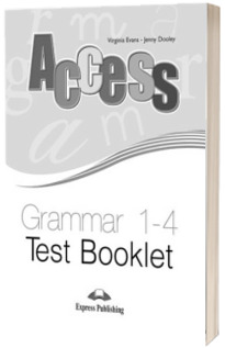 Teste gramatica Access 1-4 Grammar Test Booklet - Virginia Evans