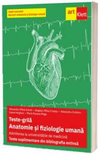 Teste-grila. Anatomie si fiziologie umana