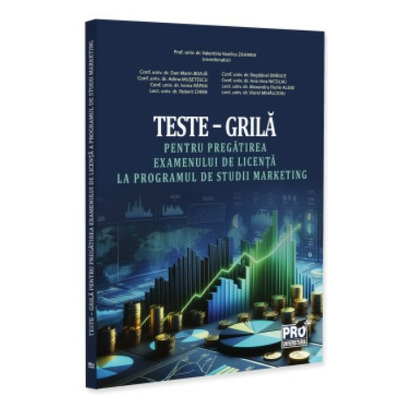 Teste - grila pentru pregatirea examenului de licenta la programul de studii marketing