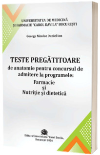 Teste pregatitoare de anatomie pentru concursul de admitere la programele