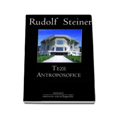 Teze Antroposofice (Rudolf Steiner)