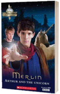 The Adventures of Merlin. Arthur and the Unicorn plus audio