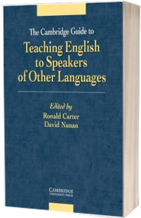 The Cambridge Guide to Teaching English to Speakers of Other Languages