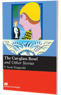 The Cut - Glass Bowl and Other stories
