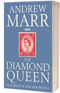 The Diamond Queen: Elizabeth II and Her People