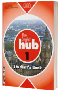 The English Hub level 1 Student s Book - Mitchell H.Q.