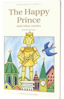 The Happy Prince and Other Stories
