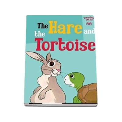 The Hare and the Tortoise - Tarantula Tales (Editie in limba engleza)