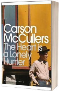 The Heart is a Lonely Hunter