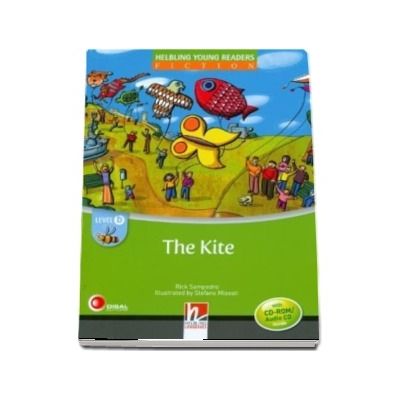 The Kite. Young Reader with Audio CD. Level B