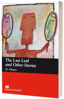 The Last Leaf and Other stories - Level 2 Beginner