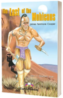 The Last of the Mohicans Reader