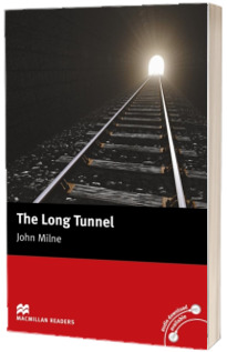 The Long Tunnel - Level 2 Beginner
