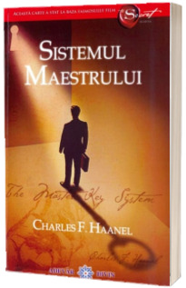 The Master Key System. Sistemul Maestrului