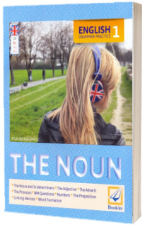 The Noun - English Grammar Practice 1 (Editie 2018)