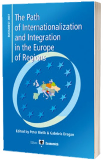 The Path of Internationalization and Integration in the Europe of Regions