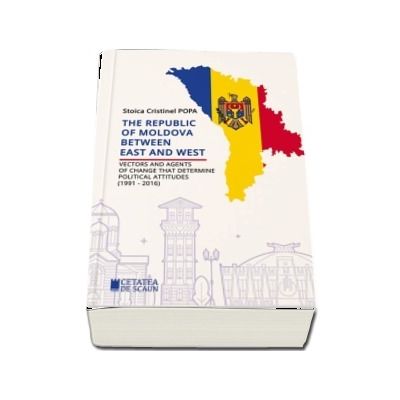 The republic of moldova between east and west