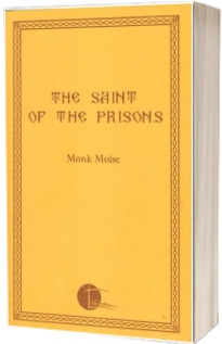 The Saint of the prisons