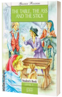 The Table, The Ass and the Stick. Graded Readers level 1 (Beginners) readers pack with CD