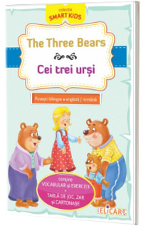 The Three Bears - Cei trei ursi