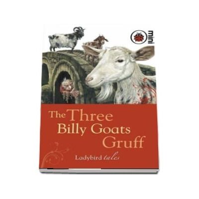 The Three Billy Goats Gruff. Ladybird Tales