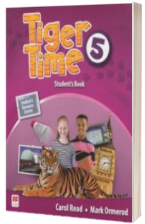 Time Tiger level 5 Student s Book with access code to the Student s Resource Centre - Read Carol