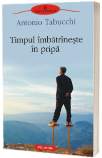 Timpul imbatrineste in pripa