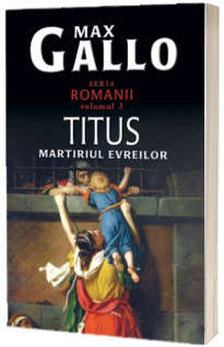 Titus - Martiriul evreilor