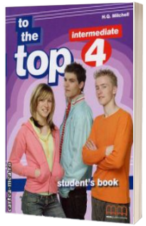 To the Top 4 Intermediate level Students Book