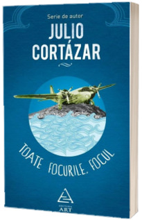 Toate focurile, focul