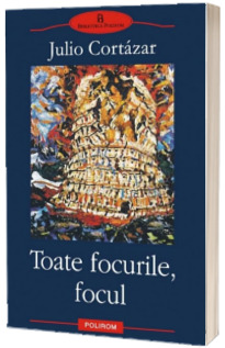 Toate focurile, focul