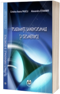 Tolerante dimensionale si geometrice