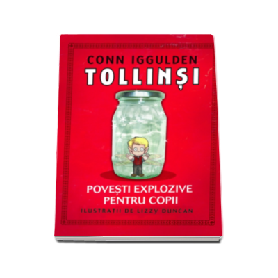 Tollinsi - Povesti explozive pentru copii