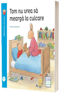 Tom nu vrea sa mearga la culcare