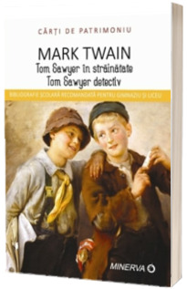 Tom Sawyer in strainatate. Tom Sawyer detectiv