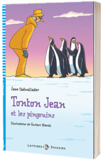 Tonton Jean et les pingouins