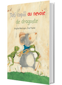 Toti copiii au nevoie de dragoste