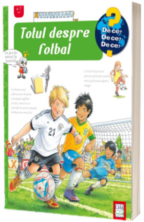 Totul despre fotbal